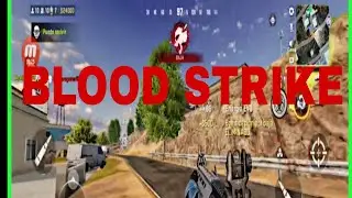 BLOOD STRIKE Gameplay android)( iOS) full Game 