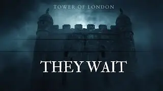 The Tower of London: Real Ghosts or Just Centuries of Legend?