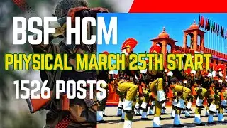 BSF HCM 1526 Posts! Physical March 25th Start!  Full Details. .