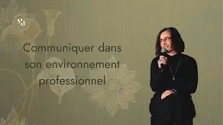 Communiquer dans son environnement professionnel