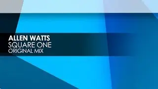 Allen Watts - Square One