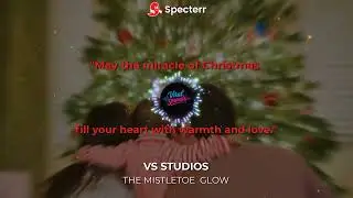 The Mistletoe Glow - Festive Copyright Free Track #christmas #holidayseason  #festivevibes