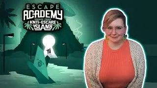 Escape Academy: Escape from Anti-Escape Island DLC with SparkleMePretty