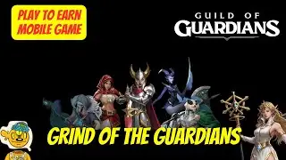 Guild of Guardians - The Never Ending Grind - Crypto game with actual rewards