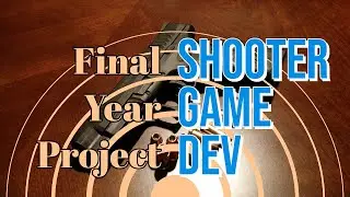 My Undergraduate Final Year Project | First Person Shooter | Multiplayer