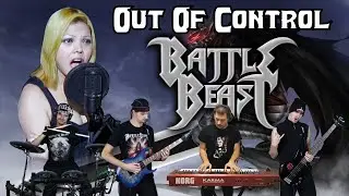 Battle Beast - Out Of Control (Full Cover Collaboration)