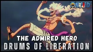 One Piece Episode 1140 OST: Drums of Liberation | The Admired Hero Cover