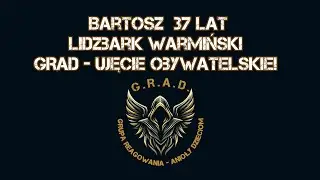 08.06.2025r. Bartek N. Lidzbark Warmiński, Ujęcie GRAD 