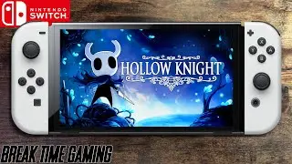 Hollow Knight - Nintendo Switch OLED Gameplay