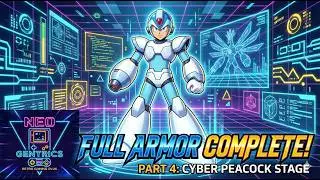 FULL ARMOR COMPLETE! Crushing Cyber Peacock & Collecting the Final Upgrades | Mega Man X4 Part 4