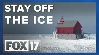 Grand Haven Public Safety warns Lake Michigan ice is not safe to walk on