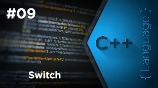 #09 Tutorial C++ | Switch | Gleesik™