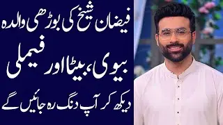 Faizan sheikh biography 2025| age| family| father| mother| daughter| son| sister| brother