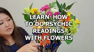 How to do psychic readings with flowers
