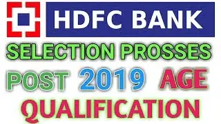 HDFC BANK PO SELECTION PROCESS  2019 || HDFC BANK PO RECRUITMENT 2019