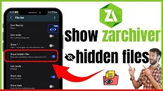 📂 How to Enable Show Hidden Files in ZArchiver ✅ | Unlock Hidden Folders Easily! 🔍✨