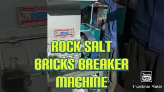 Rock salt bricks Breaker machine☎️📲📞+91 89823 25000