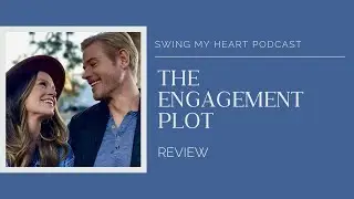 &ldquo;The Engagement Plot&rdquo; - Recap
