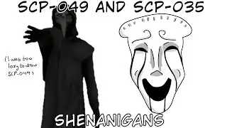 SCP-049 and SCP-035’s Shenanigans — GACHA LIFE