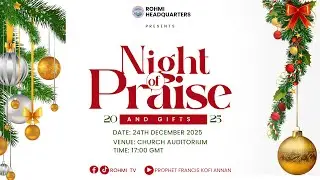 Night of Praise || 24th DECEMBER 2025
