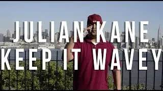 Julian Kane - Keep it Wavey (Official Music Video)