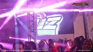 Amadeuz Discotheque Ex. Balneario Olímpico Ciudad de Mexico 18-06-22 (Techno & Hi-Nrg)