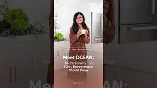 Meet OCEAN: The Personality Tool Every Entrepreneur Should Know