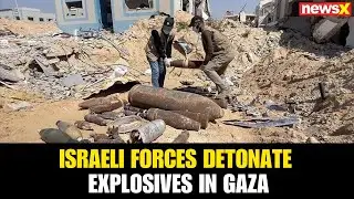 Israeli Forces Detonate Explosives in Gaza's Jabalia and Khan Younis Areas | NewsX