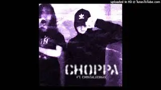 Mlada kapuljača - Choppa ft. Cristaliziran (prod. Squirlbeats & Tuggmoney & Hushrollinup
