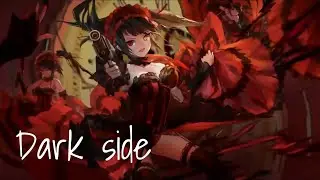 Nightcore - NEONI Dark side(Lyrics)
