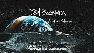 Another Chance - BLANKKA