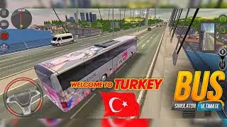 NEW route in Turkey, Istanbul is beautiful!! Bus Simulator Ultimate (Android Gameplay)