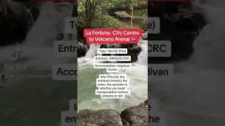 La Fortuna: City Centre to Volcano Arenal 🇨🇷#toucharoundtheworld #costarica #lafortuna #alajuela