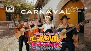 PROMOCI&Oacute;N LLEGASTE CARNAVAL AYACUCHO 2025 OFICIAL