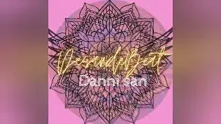 Desandebeat - Danni San