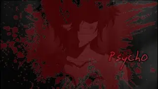 「　ᴘsʏᴄʜᴏ 　」