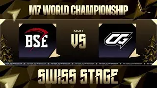 [ID] | M7 Swiss Stage Day 6 | BSE vs CG | Game 1