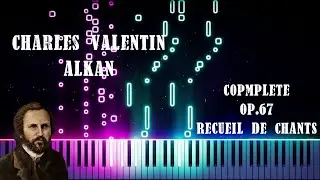 🎆 100 Subscribers Special! 🎆 - Charles Valentin Alkan - 