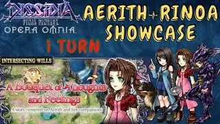 DFFOO GL Aerith's Intersecting Wills, Rinoa and Aerith Showcase, 1T run, No Summon Mode