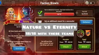 Hero Wars Mobile | Faction Brawls Event: &ldquo;Nature vs Eternity.&rdquo; 15/15
