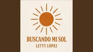Buscando Mi Sol b