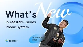 [November 2025] What's New in P-Series Phone System