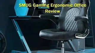 SMUG Gaming Ergonomic Office Review