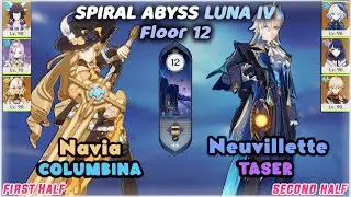 C0 Navia Columbina & C0 Neuvillette Taser / Luna IV Spiral Abyss (Floor 12) 9 Stars / Genshin Impact