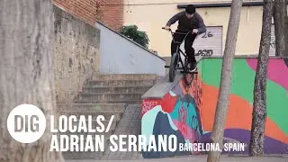 DIG LOCALS - ADRIAN SERRANO - Barcelona, Spain