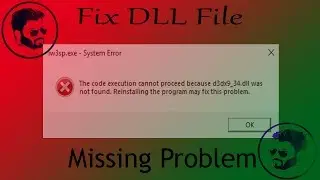 How To Fix Dll File Missing Problem