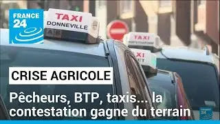 P&ecirc;cheurs, BTP, taxis : la contestation gagne du terrain &bull; FRANCE 24