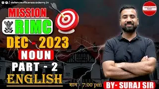 NOUN - PART 2 - ENGLISH BY - SURAJ SIR | MISSION RIMC DEC 2023 | LIVE🔴| #doa #rimc #defence
