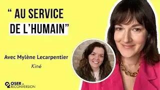 DARING TO CHANGE CAREERS #180 - Myl&egrave;ne - From Marketing to Physiotherapy
