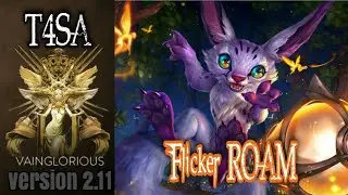 T4SA | Flicker ROAM - Vainglory hero gameplay from a pro player